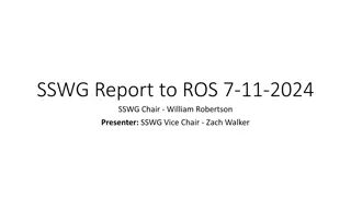 SSWG Report to ROS on Recent Updates and Procedure Manual Revision