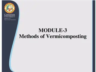Effective Methods of Vermicomposting for Sustainable Waste Management