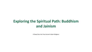 Exploring the Spiritual Paths: Buddhism and Jainism Deep Dive