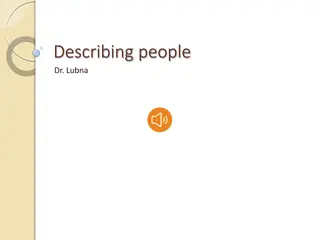 Describing People: Dr. Lubna and their Characteristics