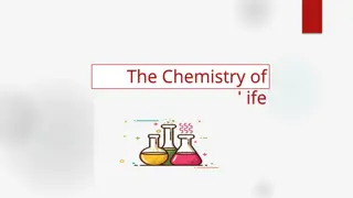 Understanding the Chemistry of Life and Organic Molecules