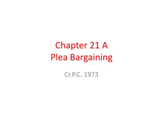 Plea Bargaining in Criminal Procedure Code: History, Doctrine, and Application