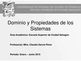 Understanding Domain and Properties of Systems in Academic Environment