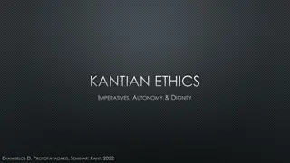 Understanding Kantian Ethics: Imperatives, Autonomy, and Dignity