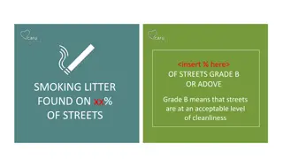 Clean Streets: A Grade B and Above Overview