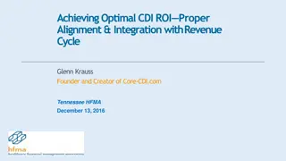 Achieving Optimal CDI ROI Alignment & Integration with Revenue Cycle