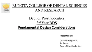 Design Considerations for Removable Partial Dentures and Support Factors