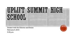 Uplift Summit High School Events and Scholar Incentives
