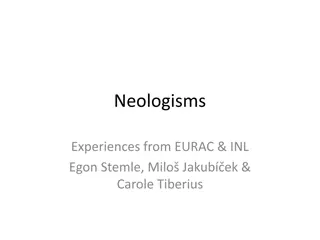 Cutting-Edge Neologism Experiences from EURAC & INL Innovators