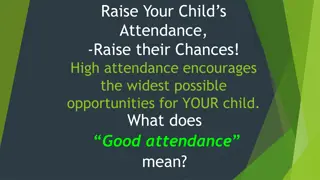 Maximize Your Child's School Success through High Attendance