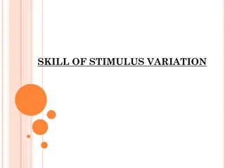 Enhancing Teaching Skills with Stimulus Variation