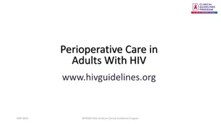 Perioperative Care in Adults With HIV - Guidelines and Recommendations