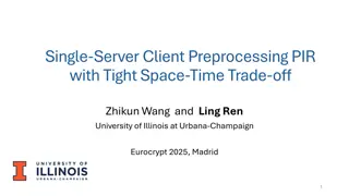 Single-Server Client Preprocessing PIR with Space-Time Trade-off 2025 Eurocrypt