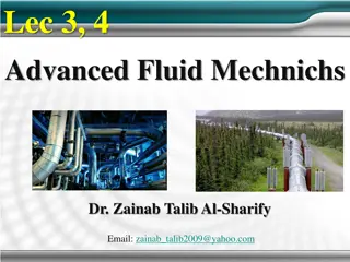 Advanced Fluid Mechanics - Pressure Distribution and Control Volume Relations