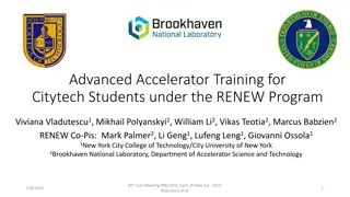Advanced Accelerator Training for Citytech Students under RENEW Program