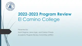 El Camino College 2022-2023 Academic Program Review Overview