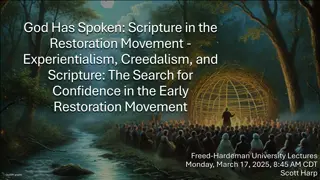 Understanding Experientialism and Scripture in the Restoration Movement