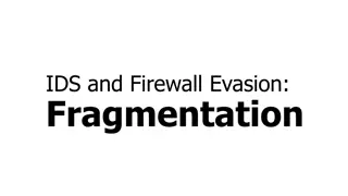 Understanding IDS and Firewall Evasion Techniques