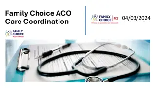 Efficient Healthcare Management Strategies at Family Choice ACO