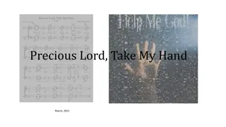 Precious Lord, Take My Hand - Inspirational March 2021 Collection