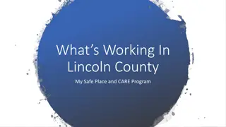 Lincoln County Safe Place | CARE Program and Tribal Support Initiatives