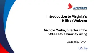 Understanding Virginia's 1915(c) Waivers for Home and Community-Based Services