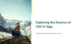 Essence of Chit in Yoga: Understanding Pure Consciousness