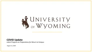 Progress on Campus Return Preparations - Latest Updates August 2020