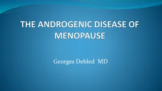 Consequences of Androgen Deficiency and Hormone Production Defects