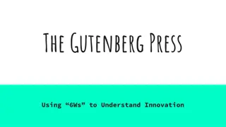 Innovation Through Gutenberg Press: A Historical Perspective