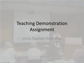 Effective Teaching Demonstration Assignment for Chinese Teachers