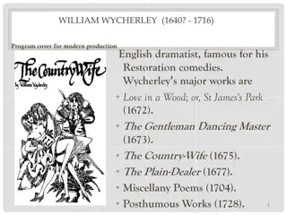 Exploring William Wycherley's Restoration Comedies