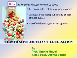 Understanding Dose-Response Curves and Drug Action Quantitatively