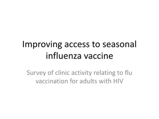 Enhancing Access to Seasonal Influenza Vaccine for Adults with HIV