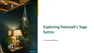 Journey to Mindfulness: Understanding Patanjali's Yoga Sutras