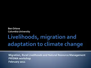 Exploration of Migration, Livelihoods, and Resource Management Interactions