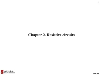 Understanding Resistive Circuits: Ohm's Law, Kirchhoff's Laws, and More
