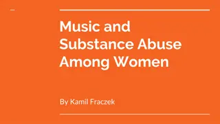 Music and Substance Abuse Among Women: Insights on the Impact of Music in Addressing Female Substance Abuse