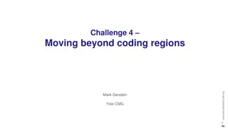 Moving Beyond Coding Regions: Challenges and Considerations in Genomic Analysis