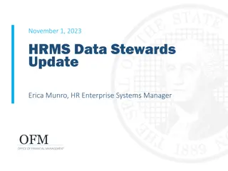 HRMS Data Stewards Update - November 1, 2023 Insights
