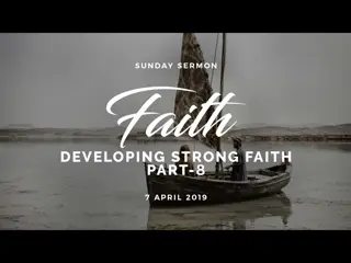Developing Strong Faith: A Guide to Exercising and Nurturing Your Faith