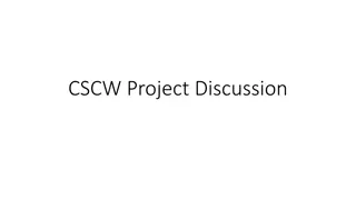 Designing Collaborative Systems for CSCW Projects