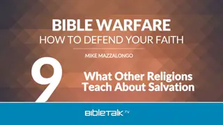 Comparative Study: Religious Views on Salvation Across Major Faiths
