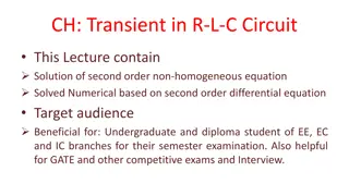 Transient Solution of Second Order Non-homogeneous R-L-C Circuit