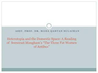 Exploring Heterotopia in Somerset Maugham's 'The Three Fat Women of Antibes'