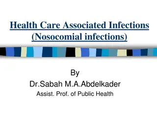 Understanding Nosocomial Infections: A Comprehensive Overview by Dr. Sabah M.A. Abdelkader