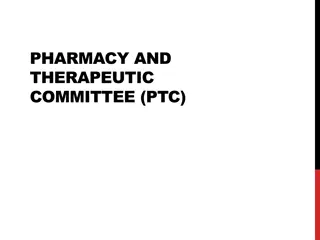 Understanding the Role of Pharmacy and Therapeutic Committee (PTC)