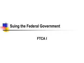Federal Tort Claims Act (FTCA) Overview & Court Cases