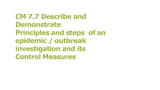 Principles and Steps of Epidemic Outbreak Investigation and Control