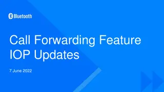 Call Forwarding Feature Update Summary June 2022